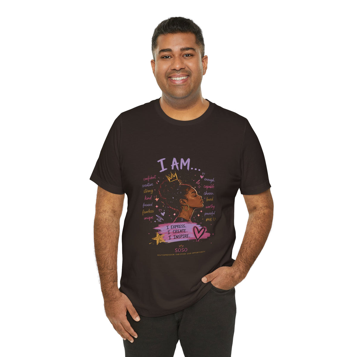 SOSO “I AM” Self-Expression Tee