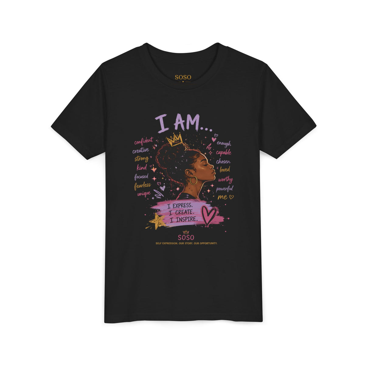 SOSO “I AM” Youth Self-Expression Tee
