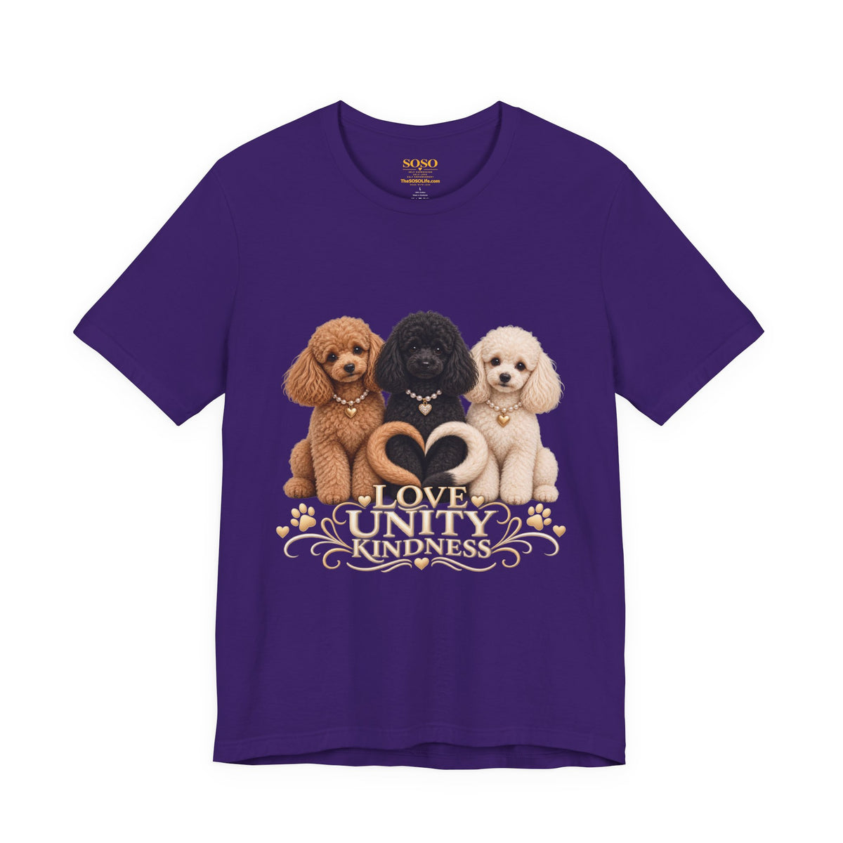 SOSO “Love, Unity & Kindness” Poodle Self-Expression Tee