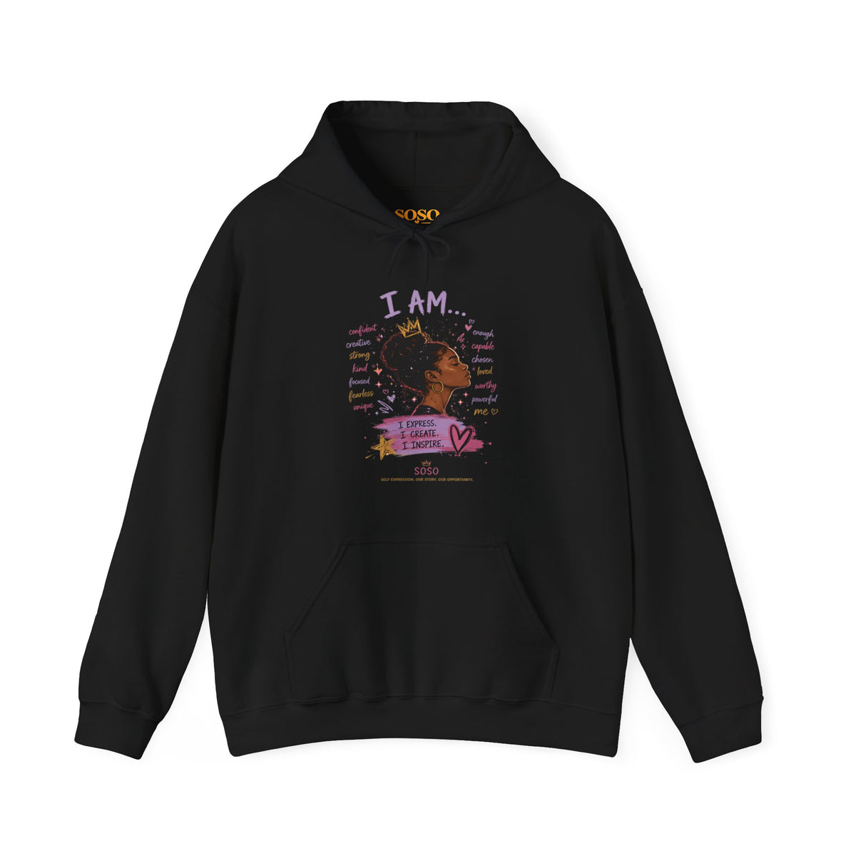 SOSO “I Am” Self-Expression Pullover Hoodie