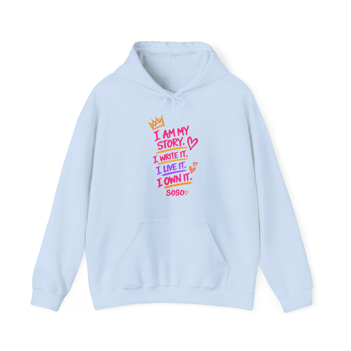 SOSO “My Story” Self-Expression Unisex Pullover Hoodie