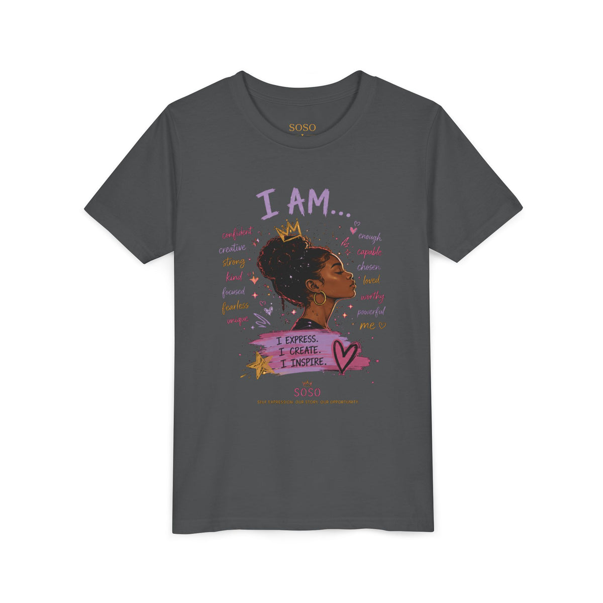 SOSO “I AM” Youth Self-Expression Tee