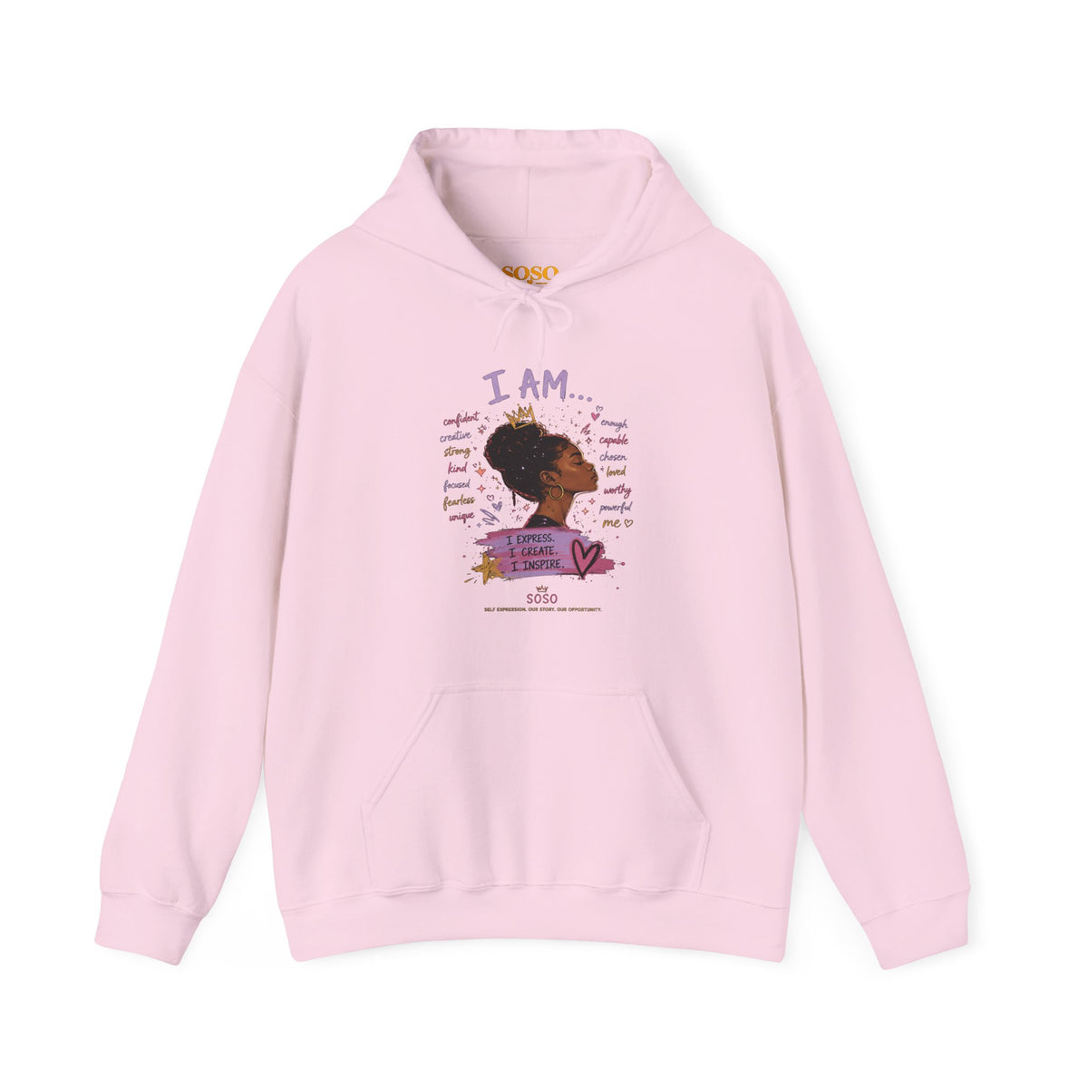 SOSO “I Am” Self-Expression Pullover Hoodie