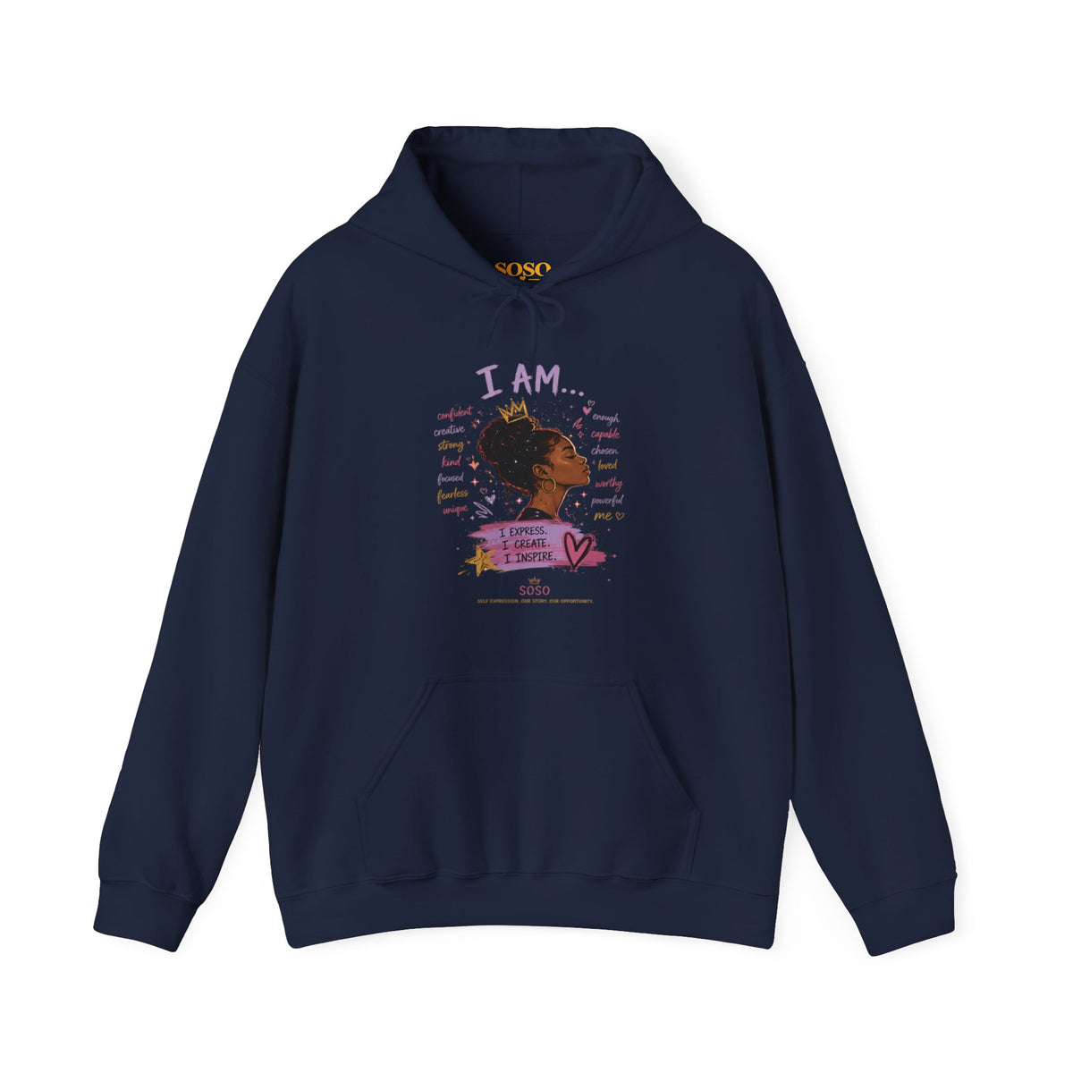 SOSO “I Am” Self-Expression Pullover Hoodie