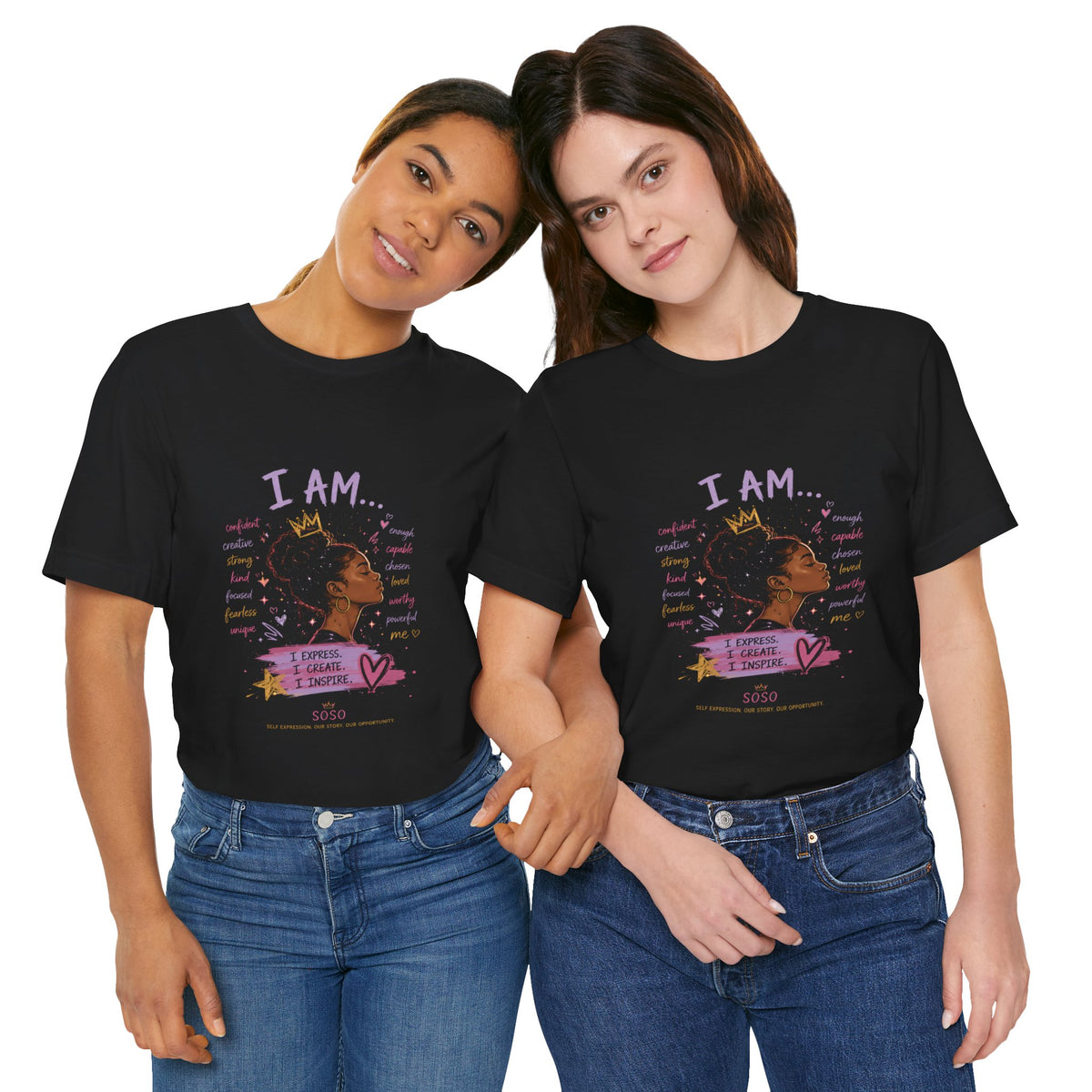 SOSO “I AM” Self-Expression Tee